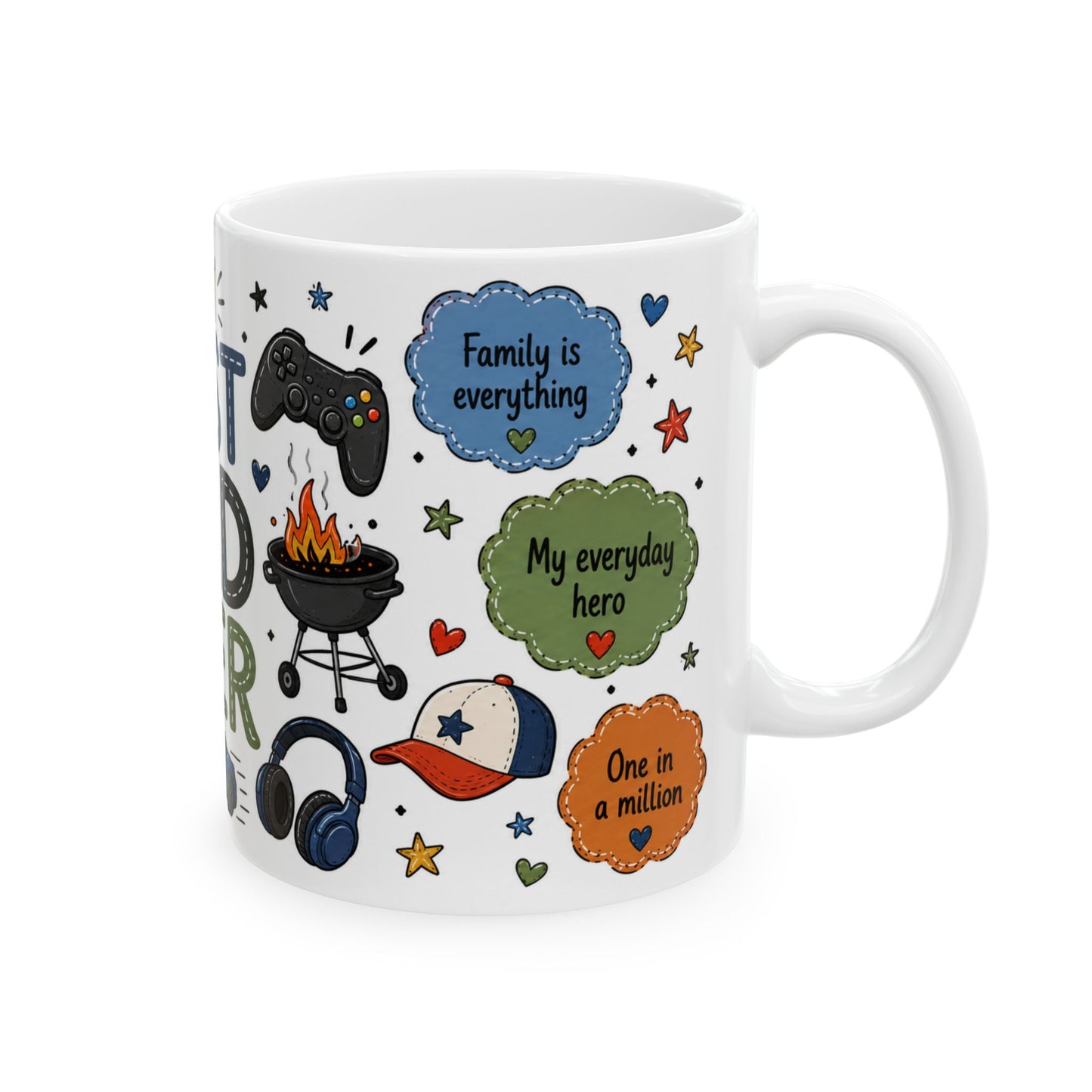 Best Dad Ever 11oz ceramic mugs