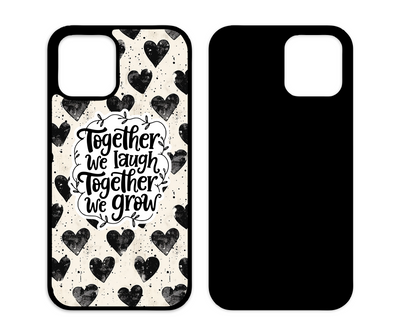 Together we laugh together we grow heart phone case
