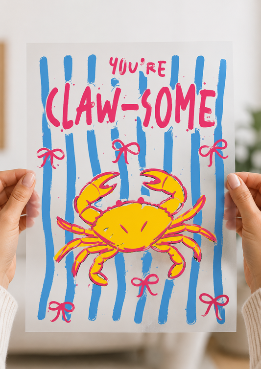 You're Claw-some dtf transfer |ready to press