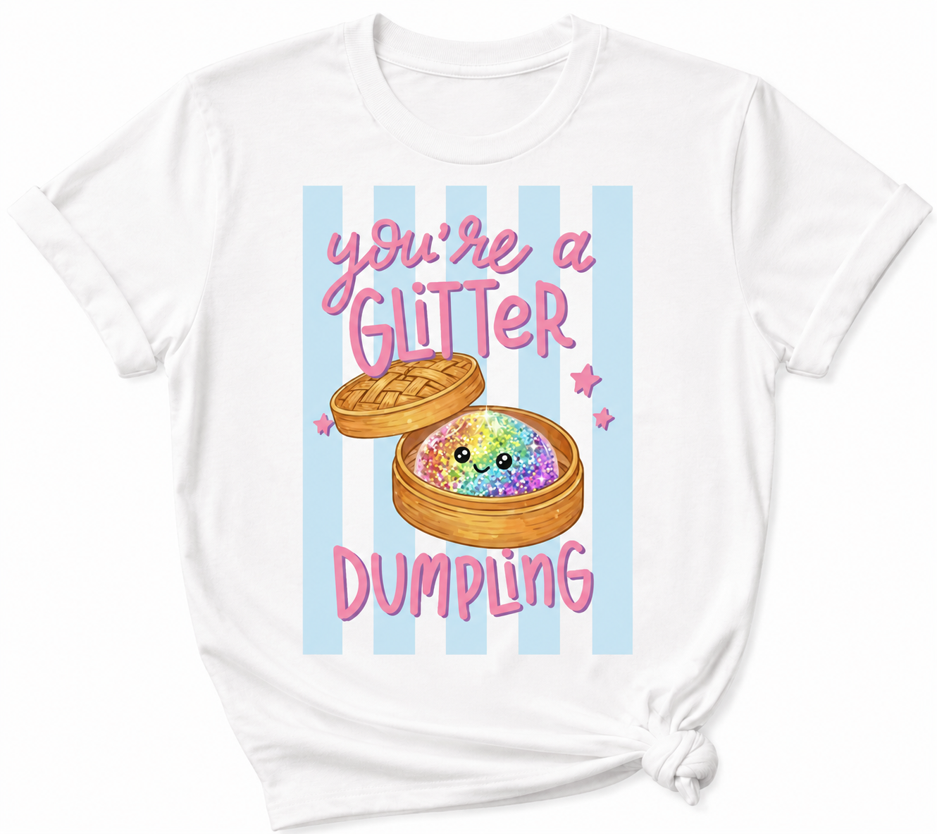 You're a glitter Dumpling kids T-shirt