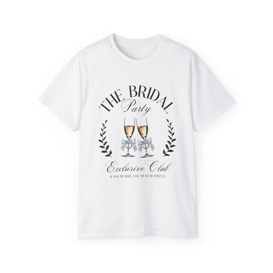 The bridal party exclusive club t-shirts