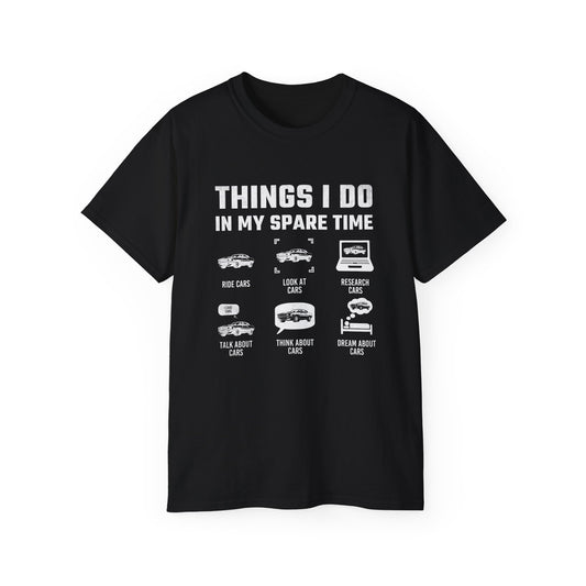 Things I do in my spare time car t-shirts