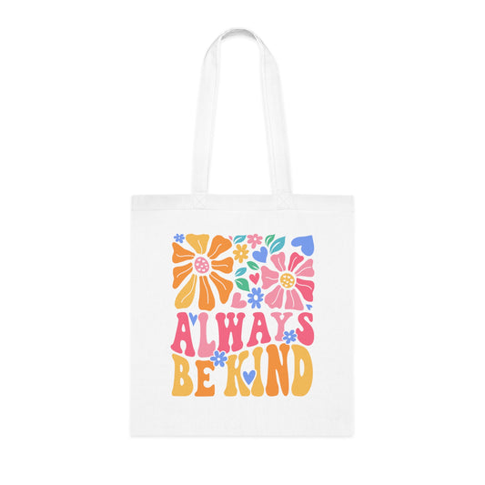 Always be kind design tote bags