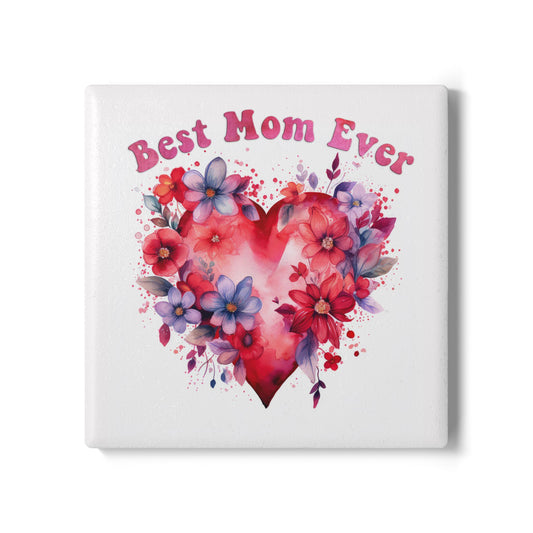 Best mom ever ceramic coasters