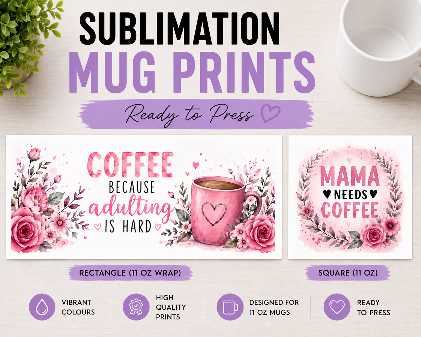 Sublimation mug prints ready to press