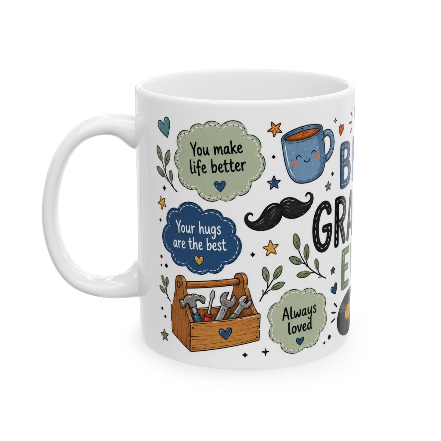 Best Grandad Ever 11oz ceramic mugs