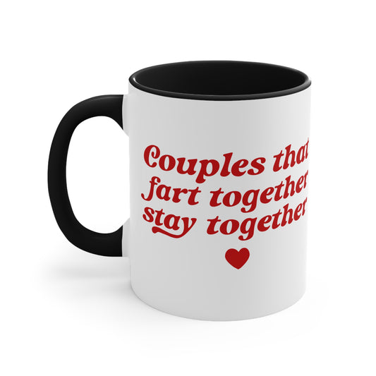 Valentines mugs couples that fart together stay together
