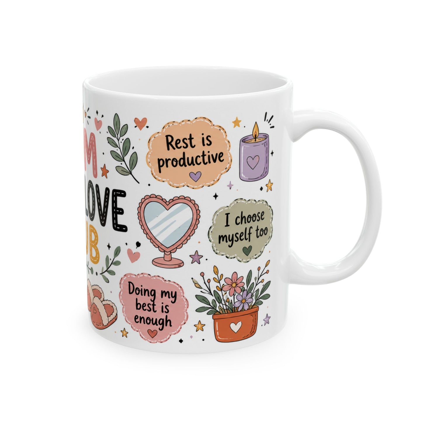 Mum self love club 11oz ceramic mug gifts
