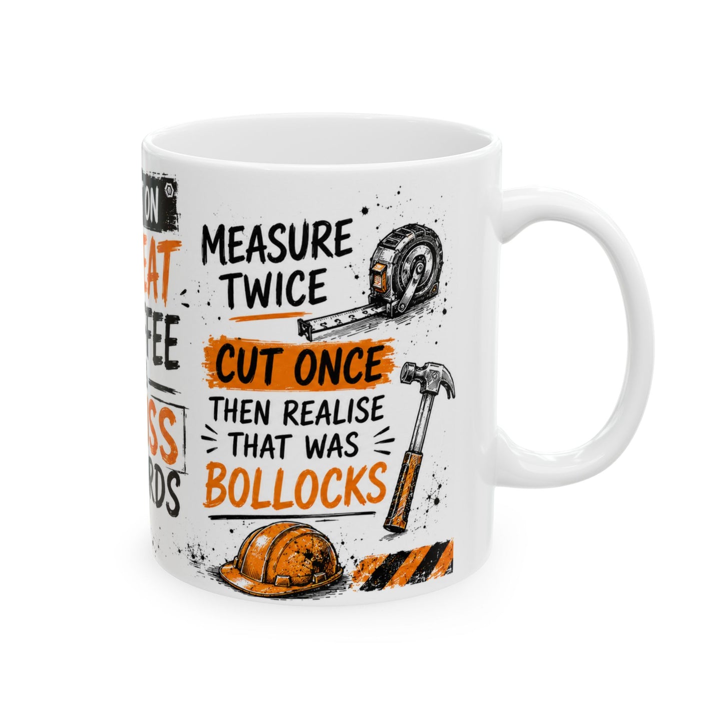 Funny Builder 11oz ceramic mugs